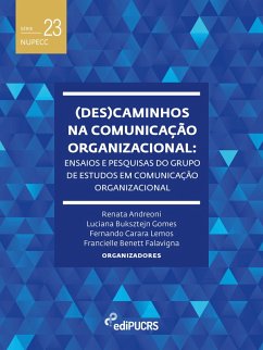 Cover (Des)caminhos na comunicação organizacional: ensaios e pesquisas do grupo de estudos em comunicação organizacional (eBook, ePUB)