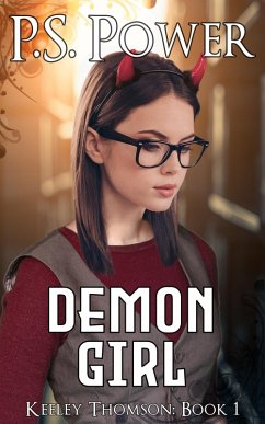Cover Demon Girl (Keeley Thomson Author's Addition, #1) (eBook, ePUB)