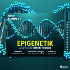 Spektrum Kompakt: Epigenetik - Der Sprung in die praktische Anwendung (MP3-Download) - Kompakt, Spektrum
