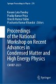 Proceedings of the National Workshop on Recent Advances in Condensed Matter and High Energy Physics (eBook, PDF)