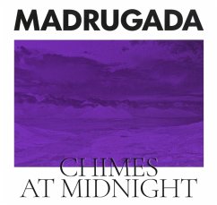 Chimes At Midnight (Deluxe Edition) - Madrugada