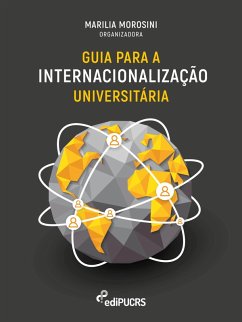 Guia para a Internacionalização Universitária (eBook, ePUB) - Morosini, Marilia