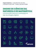 Ensino de ciências da natureza e de matemática: contribuições teóricas e pedagógicas das tecnologias digitais (eBook, ePUB)