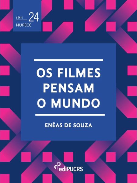 Os filmes pensam o mundo (eBook, ePUB)