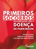 Primeiros socorros para pacientes com a doença de Parkinson (eBook, ePUB)