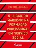 O lugar do marxismo na formação profissional em serviço social (eBook, ePUB)