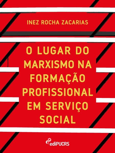 O lugar do marxismo na formação profissional em serviço social (eBook, ePUB)
