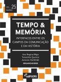 Tempo e memória: interfaces entre os campos da comunicação e da história (eBook, ePUB)