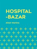 Hospital-bazar (eBook, ePUB) Hospital-bazar (eBook, ePUB)