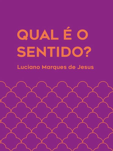 Qual é o sentido? (eBook, ePUB)