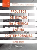 Projetos de estado na América Latina contemporânea (1930-1960) (eBook, ePUB)