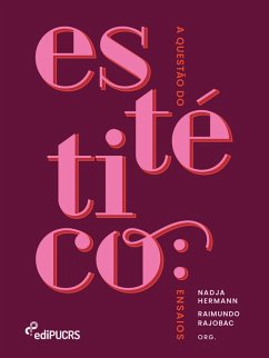 A questão do estético: ensaios (eBook, ePUB) - Hermann, Nadja; Rajobac, Raimundo