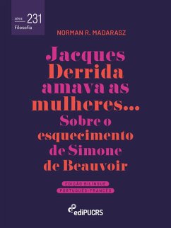 Cover Jacques Derrida amava as mulheres: sobre o esquecimento de Simone de Beauvoir (eBook, ePUB)