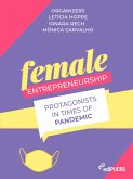 Female entrepreneurship: protagonists in times of pandemic (eBook, ePUB)