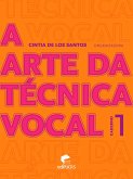 A arte da técnica vocal: caderno 1 (eBook, ePUB)