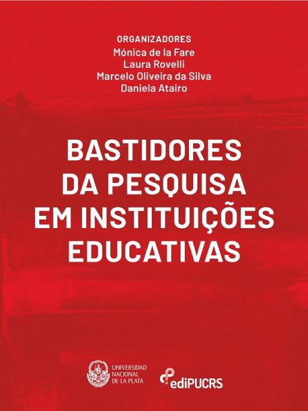 Bastidores da pesquisa em instituições educativas (eBook, ePUB)