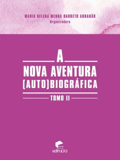 Cover A nova aventura (auto)biográfica tomo II (eBook, ePUB)