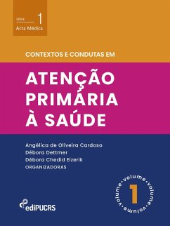 Cover Contextos e condutas em atenção primária à saúde - Volume 1 (eBook, ePUB)