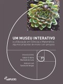 Um museu interativo e a educação em ciências e matemática: algumas propostas de ensino com pesquisa (eBook, ePUB)