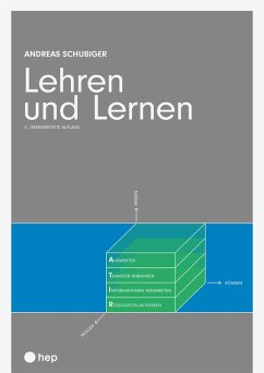 Lehren und Lernen (E-Book) (eBook, ePUB) - Schubiger, Andreas