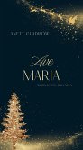 Ave Maria (eBook, ePUB)