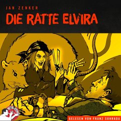 Die Ratte Elvira (MP3-Download) - Zenker, Jan