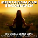 Meditation zum Einschlafen   Die Quelle deines Seins (MP3-Download)
