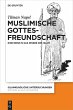 Muslimische Gottesfreundschaft - Bild 1
