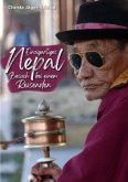 Einzigartiges Nepal - geheimnisvolles Land mit uralter Kultur und ganz besonderen Menschen.