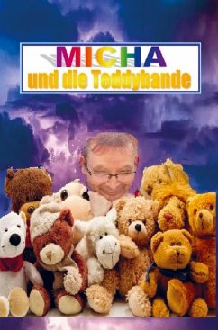 Micha und die Teddybande - Langbein, Klaus