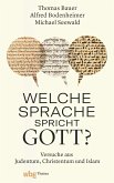 Welche Sprache spricht Gott? (eBook, ePUB)