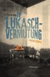 Die Lukasch-Vermutung - Bild 1