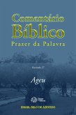 Comentário Bíblico de Prazer da Palavra, fascículo 37 - Ageu (eBook, ePUB)