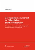 Der Paradigmenwechsel im öffentlichen Beschaffungsrecht (eBook, PDF)