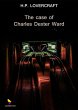 The Case of Charles Dexter Ward (eBook,... - Bild 1