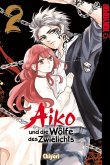 Aiko und die Wölfe des Zwielichts Bd.2