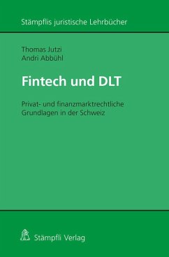 Fintech und DLT - Jutzi, Thomas; Abbühl, Andri