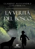 la verità del bosco (eBook, ePUB)