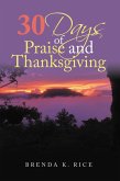 30 Days of Praise and Thanksgiving (eBook, ePUB)