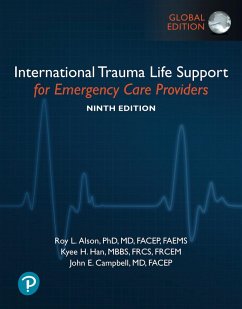 International Trauma Life Support for Emergency Care Providers, Global Edition (eBook, PDF) - Itls; Navarro, Ann; Atkinson, James