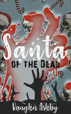 Cover Santa of the Dead (Aurora Wasteland) (eBook, ePUB)