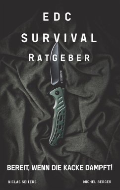 EDC Survival Ratgeber (eBook, ePUB)