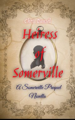 Cover Heiress of Somerville (eBook, ePUB)