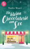 Die kleine Chocolaterie am See (eBook, ePUB)
