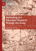 Rethinking Art Education Research through the Essay