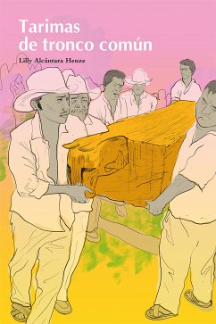 Tarimas de tronco común (eBook, ePUB) - Alcántara Henze, Lilly