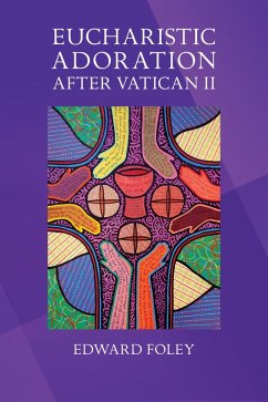 Cover Eucharistic Adoration after Vatican II (eBook, ePUB)