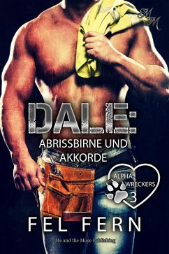 Dale: Abrissbirne und Akkorde (eBook, ePUB) - Fern, Fel