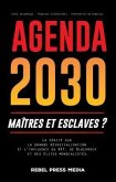 Agenda 2030 - maîtres et esclaves ? (eBook, ePUB)