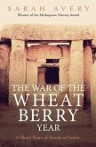 The War of the Wheat Berry Year (eBook, ePUB)